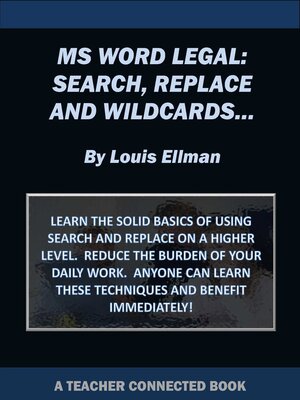 cover image of MS Word Legal, Search, Replace and Wildcards